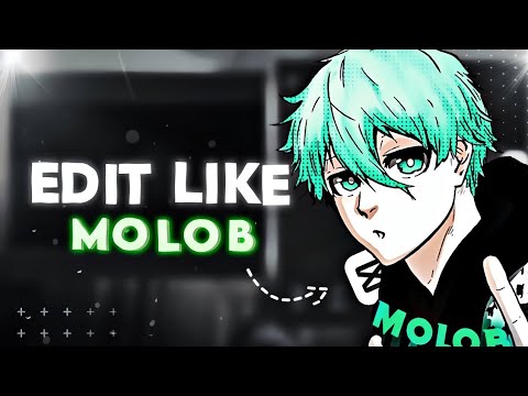 How to edit like molob on capcut mobile 🔥