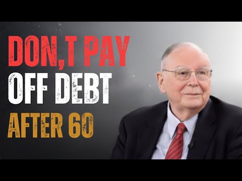"Charlie Munger’s Advice: Why You Should Avoid Paying Off Debt After 60 — Do This Instead"