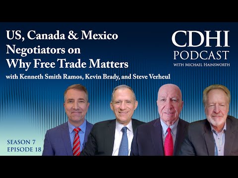 US, Canada & Mexico Negotiators on Why Free Trade Matters