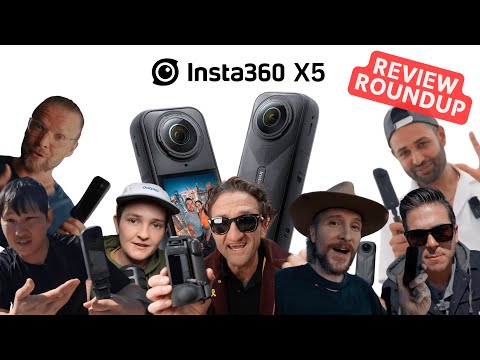 Insta360 X5: Roundup Review - IMPOSSIBLE 360 Camera (ft Casey Neistat, Mrwhosetheboss, AuthenTech)