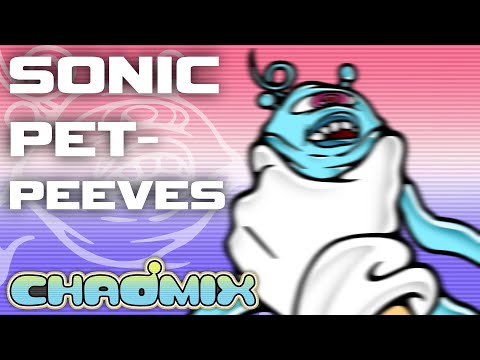 3 Things From Sonic I CAN'T STAND