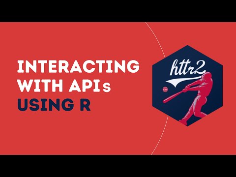 How to work with APIs using R (httr2 package tutorial)