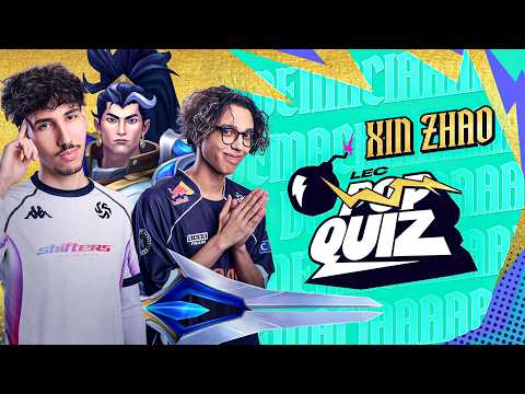 LEC Pop Quiz: Xin Zhao Edition! - For Demaciaaaa  | LEC Versus