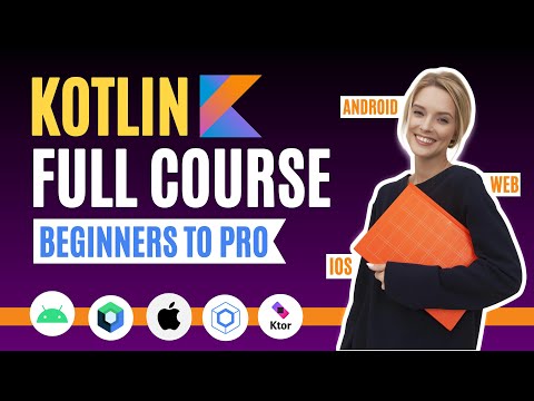 Kotlin Full Crash Course | Kotlin For Beginners | Kotlin For Android KMP | Kotlin Tutorial 2025