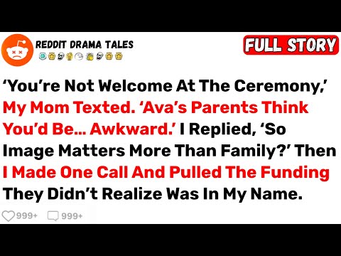 ‘You’re Not Welcome At The Ceremony,’ My Mom Texted. ‘Ava’s Parents Think... - Best Reddit Stories