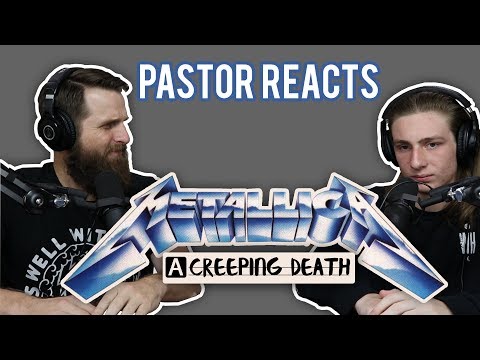 Metallica Creeping Death / Pastor Reacts / Lyrical Analysis