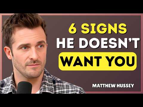 6 Clear Signs He’s Not Interested in You | Matthew Hussey