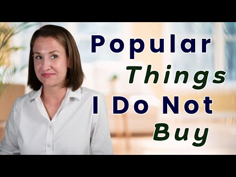 14 Popular Things I Currently Do Not Buy (that also SAVE me Money!)