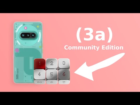 Nothing Phone (3a) Community Edition comes with DICE!?