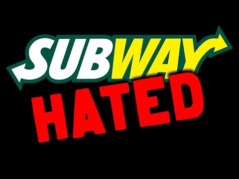 Subway - Why They're Hated