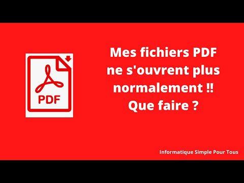Mes fichiers pdf ne s'ouvrent plus normalement !!   Que faire ?