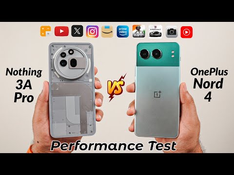 Nothing Phone 3A Pro vs OnePlus Nord 4 Performance & Speed Test