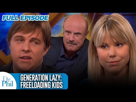 Generation Lazy: Freeloading Kids | FULL EPISODE | Dr. Phil