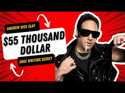 Andrew Dice Clay - 55 Thousand Dollar Joke Writing Secret