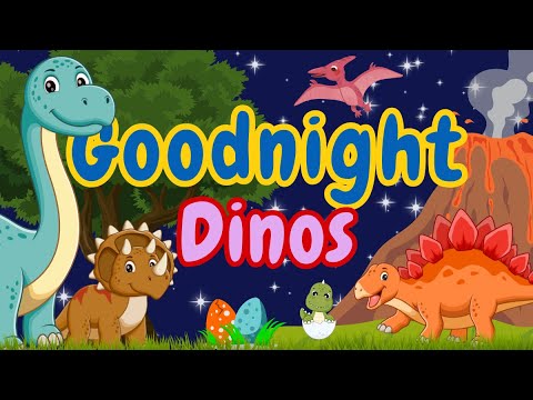 Goodnight Dinos | A Gentle Dinosaur Bedtime Story for Kids