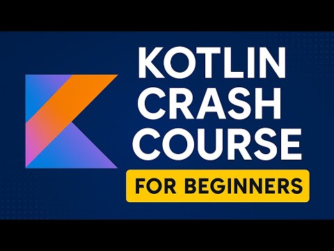 Kotlin Explained in Hindi | Beginner Crash Course (2025)
