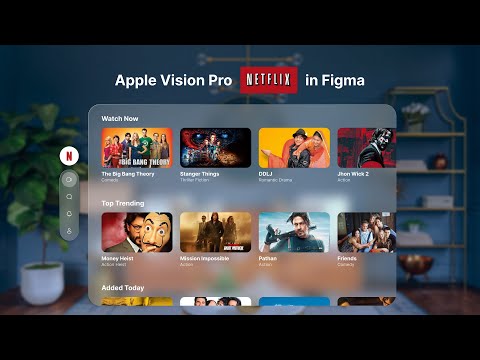 Apple Vision Pro Netflix Design in Figma