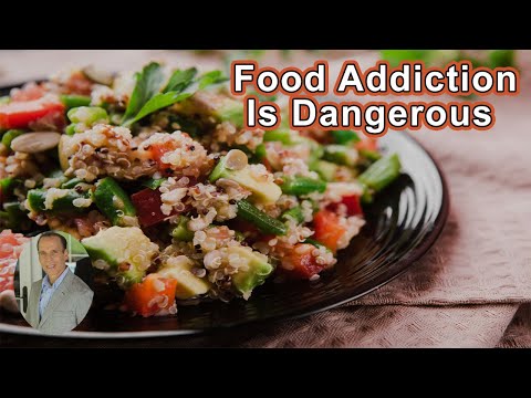 Food Addiction Is Ubiquitous And Dangerous - Joel Fuhrman, MD