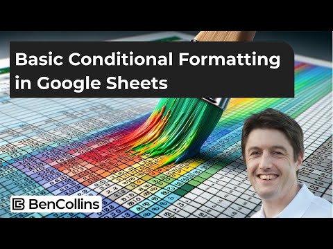 Basic Conditional Formatting in Google Sheets