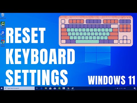 How To Reset Keyboard Settings To Default In Windows 11