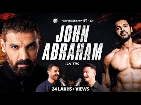 BRUTALLY Honest John Abraham - Kaam, Criticism, Sadgi Aur Zindagi | TRS हिंदी