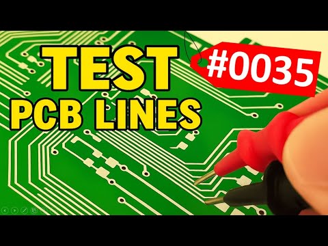 #0035 Electronic Components Testing: How to Test PCB Lines with Multimeter