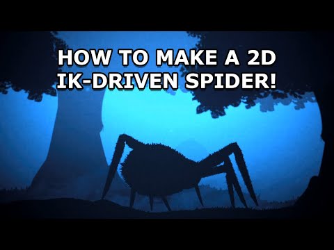 How To Make A 2D Ik-Driven Spider