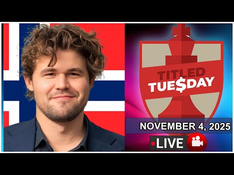 🔴 Magnus Carlsen | Titled Tuesday | November 4, 2025 | chesscom