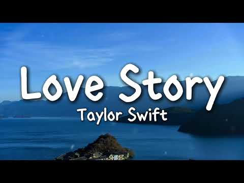 Taylor Swift - Love Story (Lyrics) romeo save me