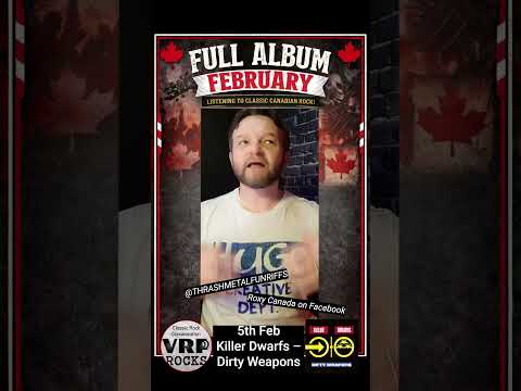 Day 5: Killer Dwarfs 'Dirty Weapons' Review | Full Album February
