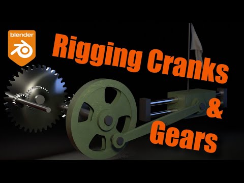 Blender Machine Rigging Gears and Crankshafts Tutorial