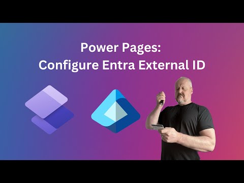 Power Pages: Configure Entra External ID