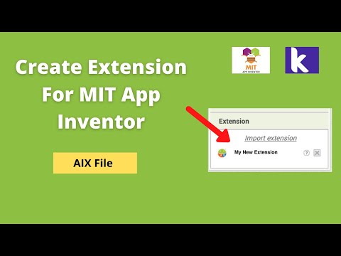 How To Make Extension For MIT App Inventor 2 [ Create Extension ]