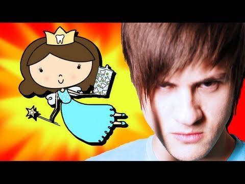 I KILLED THE TOOTH FAIRY!