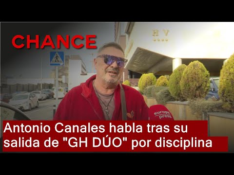 Antonio Canales, primeras palabras tras su expulsión 'disciplinaria' de 'GH DÚO'