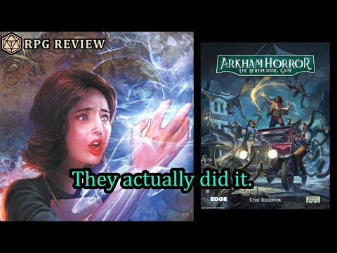 The Arkham Horror core rules are weird, but they work  || RPG Review