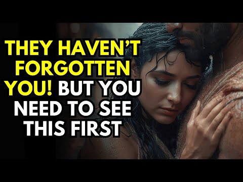 They Haven’t Forgotten You—But You Need to See This First ~Stoic Truth