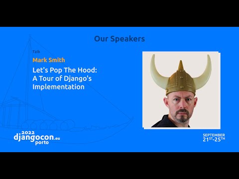 DjangoCon 2022 | The (Python) Magic of Django: A Tour of the Codebase