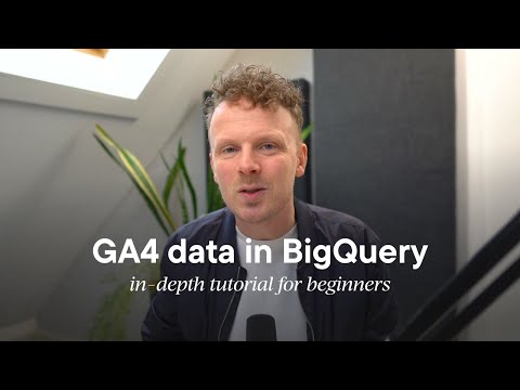 How to use GA4 data in BigQuery