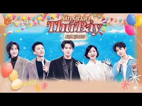 [VIET SUB] FULL | Thẩm Nguyệt,Quách Tuấn Thần trả lời ăn ý | Xin Chào Thứ 7-06.12.2025 | Xoài TV