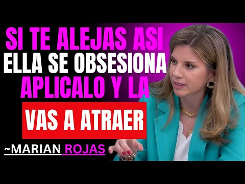 El tipo de distancia que hace que ella se vuelva OBSESIONADA CONTIGO 😳| Marian Rojas Estapé
