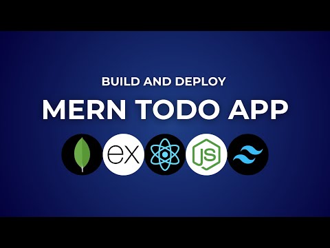 Build and Deploy a Full-Stack ToDo List App with MERN Stack and Tailwind CSS