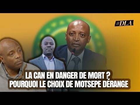 CAN TOUS LES QUATRE ANS : MOTSEPE ET LA CAF ONT-ILS "VENDU" L'AFRIQUE À L'EUROPE ?