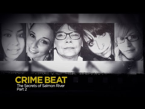 Crime Beat: The Secrets of Salmon River Part 2 | S3 E23