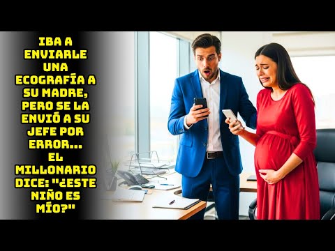 LE ENVIÓ UNA ECOGRAFÍA A SU JEFE POR ERROR Y EL MILLONARIO QUEDÓ EN SHOCK
