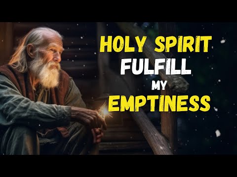HOLY SPIRIT, teach me to LIVE FULLY in your PRESENCE and FULFILL my EMPTINESS