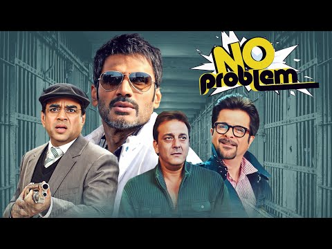No Problem (2010) - Full Movie | Sanjay Dutt | Paresh Rawal Comedy | Anil Kapoor | Suniel Shetty