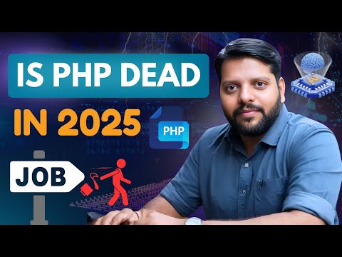 Career in PHP 2025 | AI Impact | PHP Jobs & Growth | Is PHP Still Worth Learning?