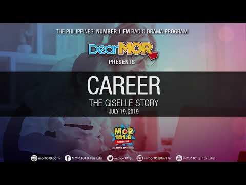 Dear MOR: "Career" The Giselle Story 07-19-19