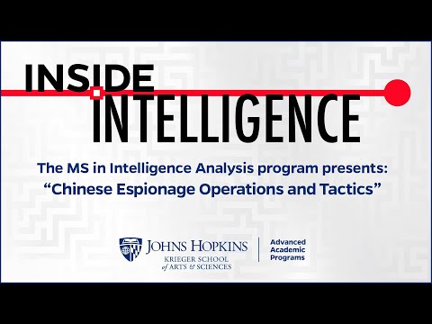 Inside Intelligence presents “Chinese Espionage Operations and Tactics”